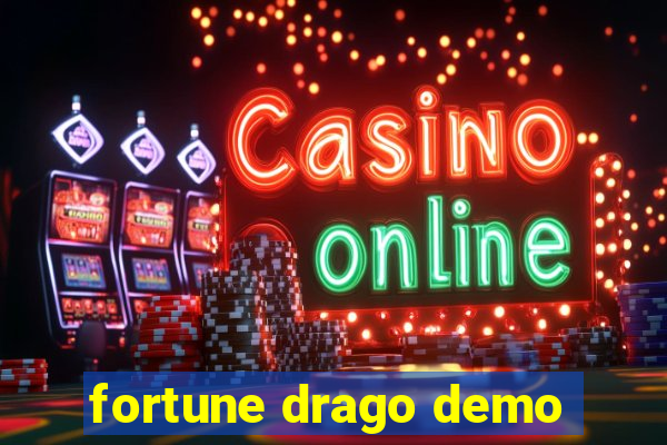 fortune drago demo